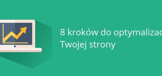 8 czynników- optymalizacja strony (SEO)