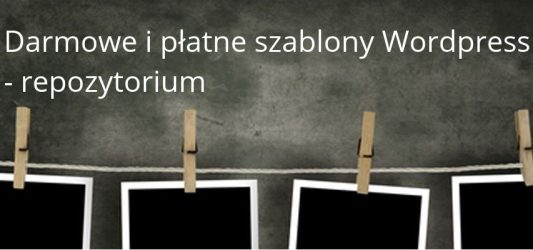 szablony wordpress darmowi i płatne repozytorium
