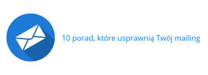 Skuteczny mailing - 10 sposobów