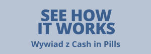 wywiad z cash in pills