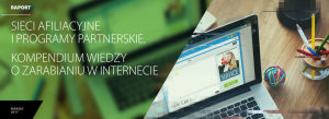 raport afiliacja programy partnerskie interaktywnie.com