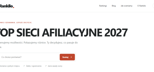 Najlepsze sieci afiliacyjne w 2027 wg Rankilo